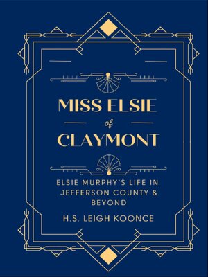 cover image of Miss Elsie of Claymont